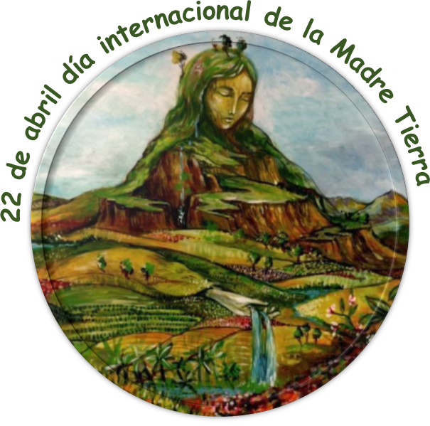 Día internacional de la Madre Tierra